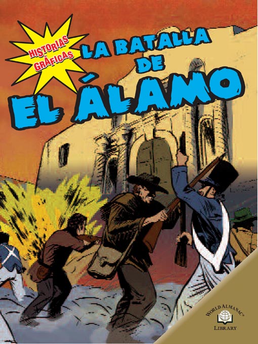 Title details for La batalla de El Álamo by Gareth Stevens Publishing - Available